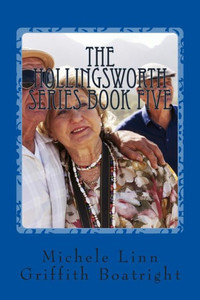 The Hollingsworth Series Book five: The Hollingsworth Series Book five