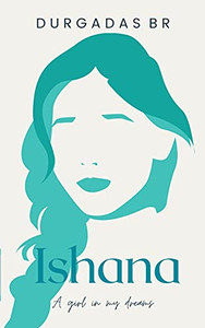 Ishana: A Girl In My Dreams