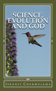 Science, Evolution and God