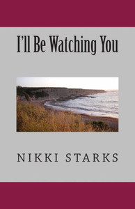 I'll Be Watching You