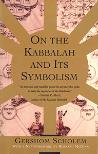 On The Kabbalah And Its Symbolism (Mysticism And Kabbalah)