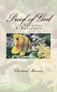 Proof of God for Skeptics and Believers Large Print