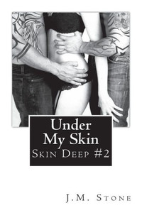 Under My Skin (Skin Deep #2)
