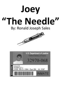 Joey The Needle: Joey The Needle