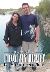 From My Heart: Expressions of a Grieving Mother