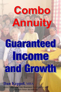 Combo Annuity: Guaranteed Income and Growth