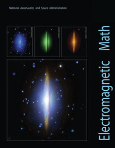 Electromagnetic Math: A Brief Mathematical Guide to Electromagnetic Radiation