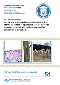 In Vitro And In Vivo Development Of A Topical Drug For The Treatment Of Equine Skin Cancer - Based On Naturally Occurring And Synthetically Modified Substances In Plane Bark