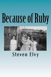 Because of Ruby: Sometimes, life just happens