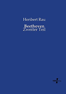 Beethoven: Zweiter Teil (German Edition)
