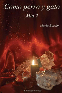 Como perro y gato Mía 2