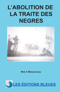 L'abolition de la traite des nÃ¨gres