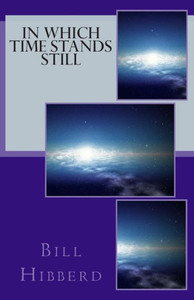 In Which Time Stands Still