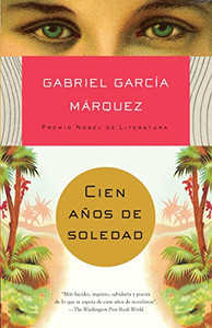 Cien Aã±Os De Soledad / One Hundred Years Of Solitude (Spanish Edition) Cien Aã±Os De Soledad / One Hundred Years Of Solitude (Spanish Edition)