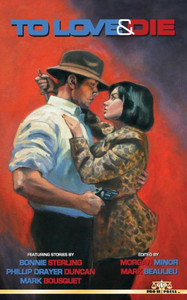 To Love And Die