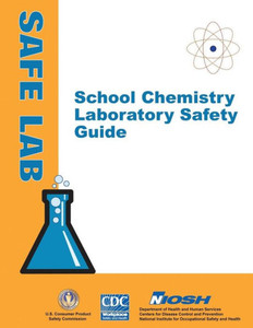 School Chemistry Laboratory Safety Guide