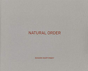 Edward Burtynsky: Natural Order