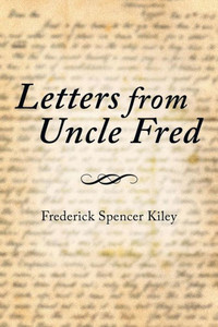 Letters from Uncle Fred