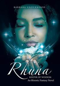 Rhuna, Keeper of Wisdom: An Historic Fantasy Novel