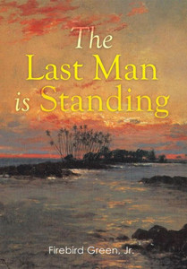 The Last Man is Standing