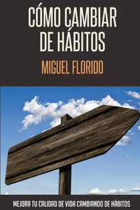 CÃ³mo cambiar de hÃ¡bitos