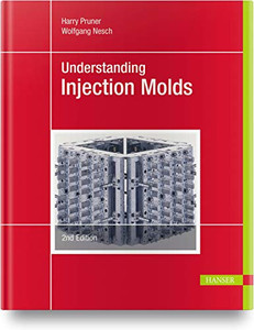 Understanding Injection Molds 2E