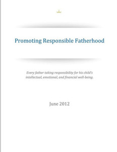 Promoting Responsible Fatherhood