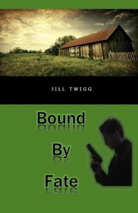 Bound By Fate