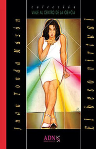 El Beso Virtual (Spanish Edition) El Beso Virtual (Spanish Edition)