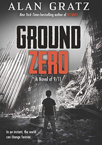 Ground Zero: A Novel Of 9/11 Ground Zero: A Novel Of 9/11
