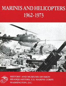 Marines and Helicopters, 1962-1973