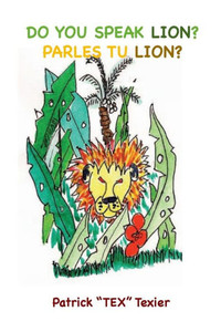 Do you speak Lion?, Parles tu Lion?