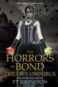 The Horrors of Bond Trilogy Omnibus