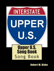 Upper U.S. Song Book: Song Book