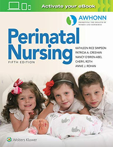 Awhonn'S Perinatal Nursing
