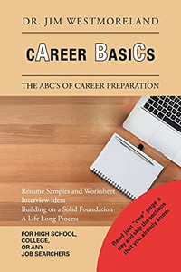 Career Basics: The Abc'S Of Career Preparation Career Basics: The Abc'S Of Career Preparation