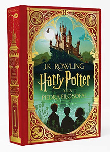 Harry Potter Y La Piedra Filosofal (Ed. Minalima) / Harry Potter And The Sorcerer'S Stone: Minalima Edition (Spanish Edition) Harry Potter Y La Piedra Filosofal (Ed. Minalima) / Harry Potter And The Sorcerer'S Stone: Minalima Edition (Spanish Edition)