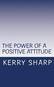 The Power of a Positive Attitude
