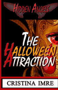 The Halloween Attraction: Hidden Angels