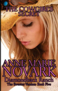 The Cowgirl's Secret: The Sweeter Version
