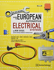 The Hack Mechanic Guide To European Automotive Electrical Systems