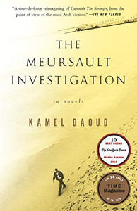 The Meursault Investigation: A Novel