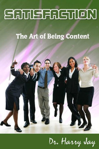 Satisfaction: The art of being content