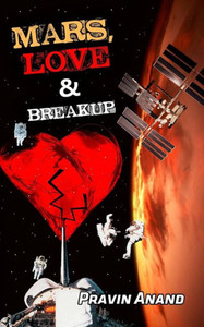 Mars, Love & Breakup