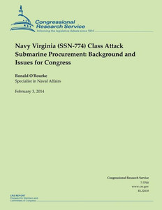 Navy Virginia (SSN-774) Class Attack Submarine Procurement: Background and Issues for Congress