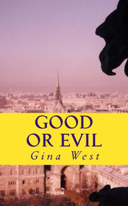 Good or Evil: Life or Death Eternal