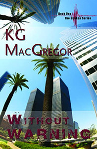 Without Warning (Shaken, Book 1)