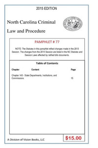 North Carolina Criminal Law and Procedure-Pamphlet 77
