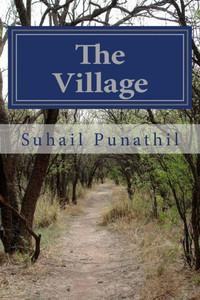 The Village: Mesmerism Of a Village