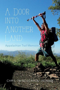 A Door into Another Land: Appalachian Trail Memoirs